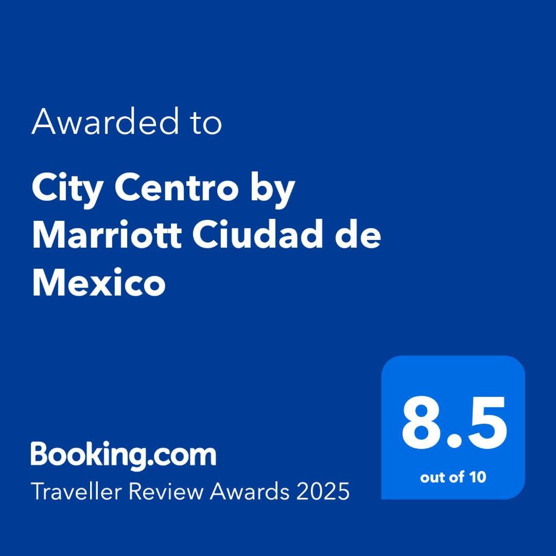 City Centro By Marriott Ciudad De Mexico Dış mekan fotoğraf